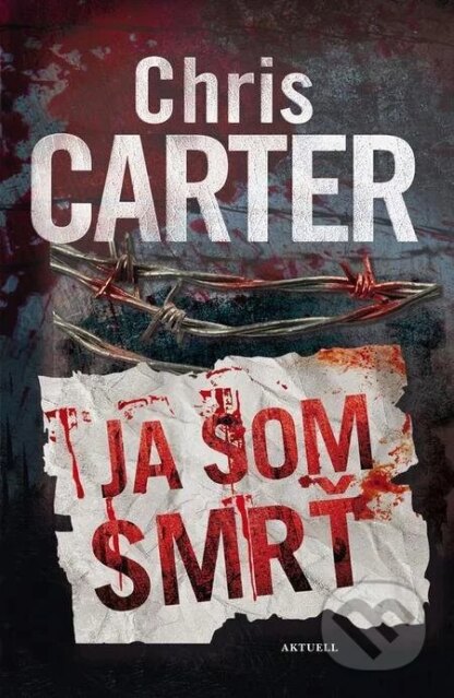 Ja som smrť-Chris Carter