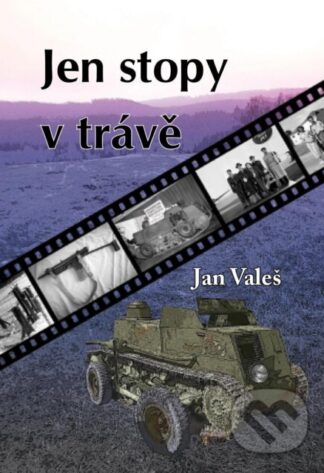 Jen stopy v trávě-Jan Valeš