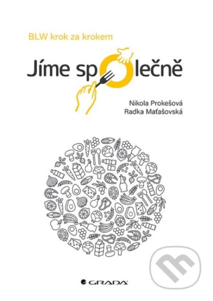 Jíme společně-Nikola Prokešová a Radka Maťašovská