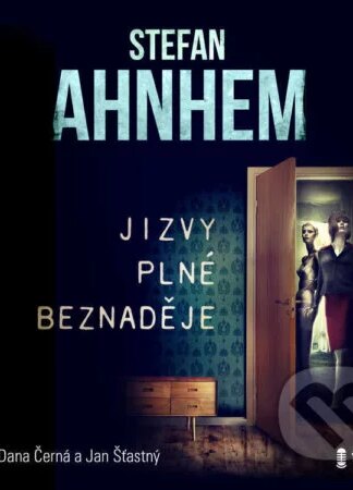 Jizvy plné beznaděje-Stefan Ahnhem