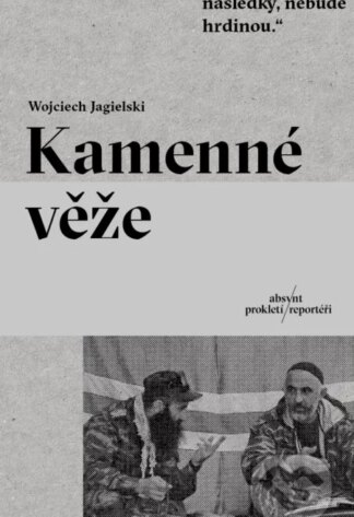 Kamenné věže-Wojciech Jagielski