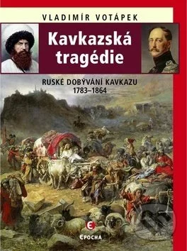 Kavkazská tragédie-Vladimír Votápek