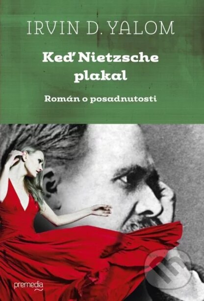 Keď Nietzsche plakal-Irvin D. Yalom