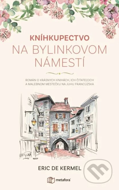 Kníhkupectvo na Bylinkovom námestí-Eric de Kermel