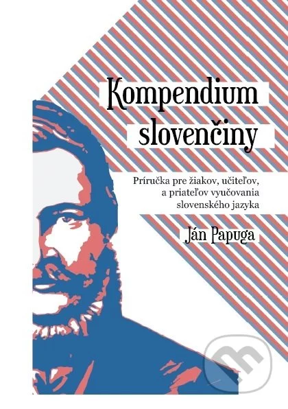 Kompendium slovenčiny-Ján Papuga