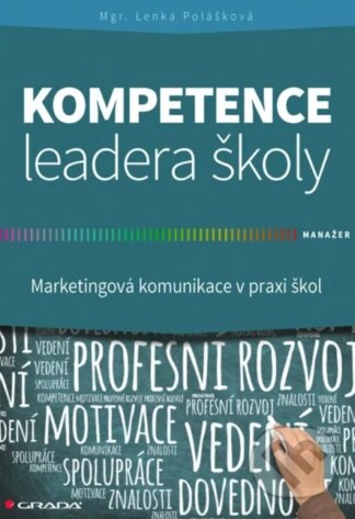 Kompetence leadera školy-Lenka Polášková