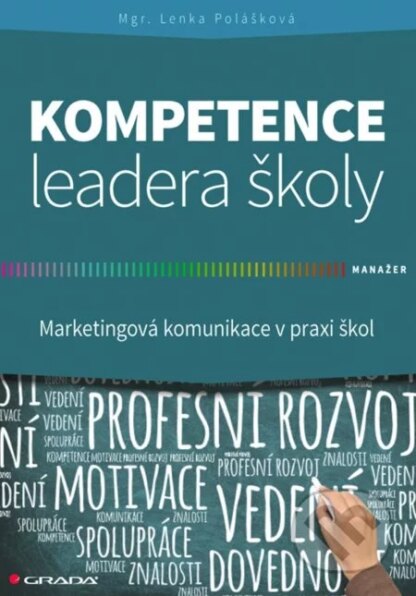 Kompetence leadera školy-Lenka Polášková