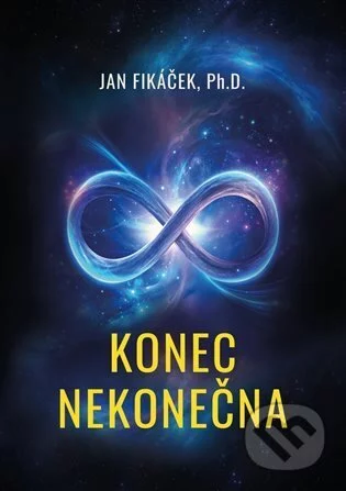 Konec nekonečna-Jan Fikáček