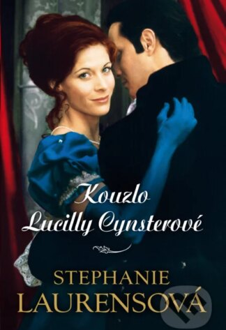 Kouzlo Lucilly Cynsterové-Stephanie Laurens