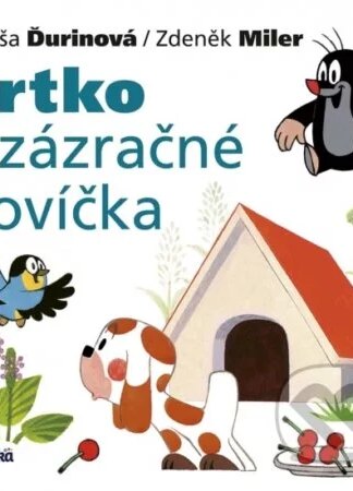 Krtko a zázračné slovíčka-Nataša Ďurinová a Zdeněk Miler