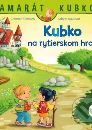 Kubko na rytierskom hrade-Christian Tielmann