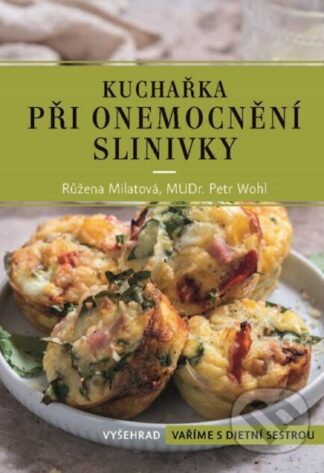 Kuchařka při onemocnění slinivky-Petr Wohl a Růžena Milátová