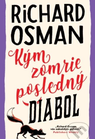 Kým zomrie posledný diabol-Richard Osman