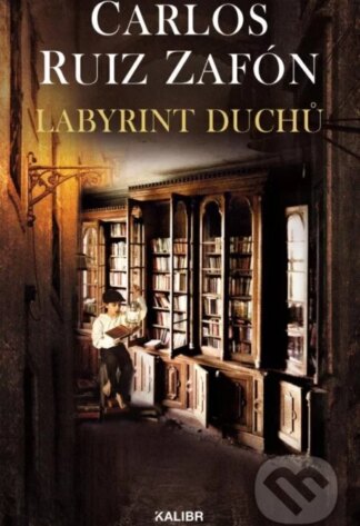 Labyrint duchů-Carlos Ruiz Zafón