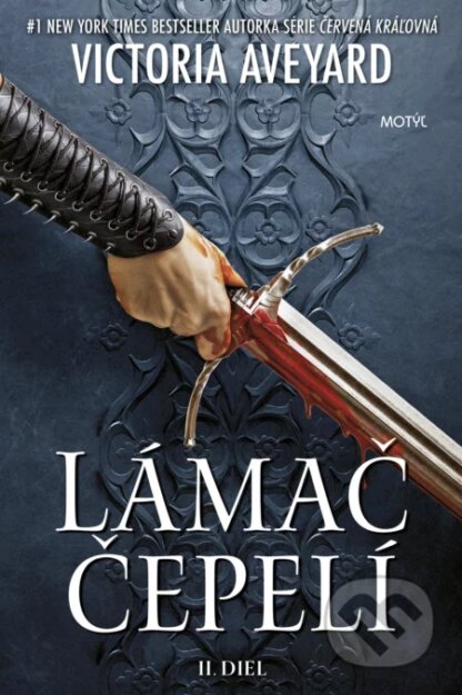 Lámač čepelí-Victoria Aveyard