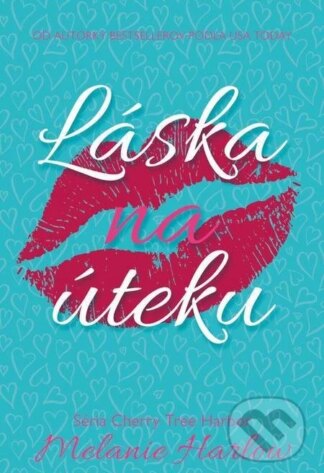 Láska na úteku-Melanie Harlow