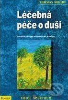 Léčebná péče o duši-Thomas Moore