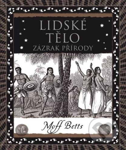 Lidské tělo-Moff Betts