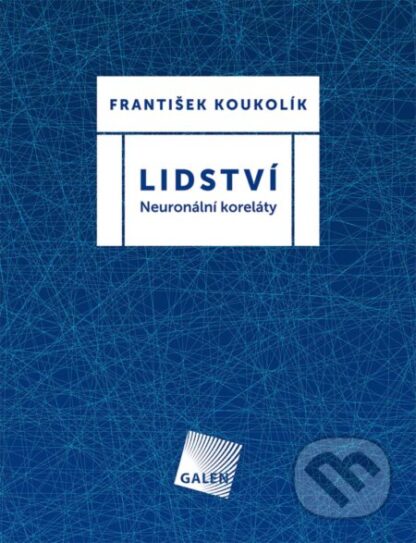 Lidství-František Koukolík