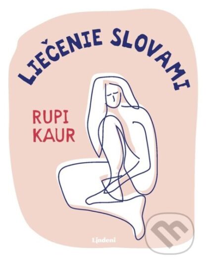 Liečenie slovami-Rupi Kaur