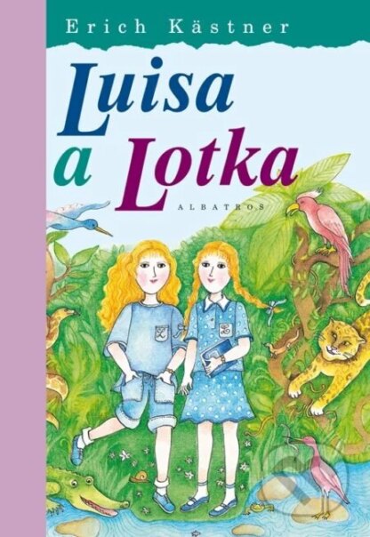 Luisa a Lotka-Erich Kästner