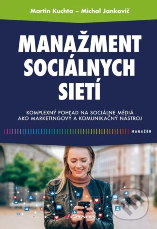Manažment sociálnych sietí-Martin Kuchta a Michal Jankovič