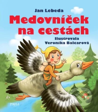 Medovníček na cestách-Jan Lebeda