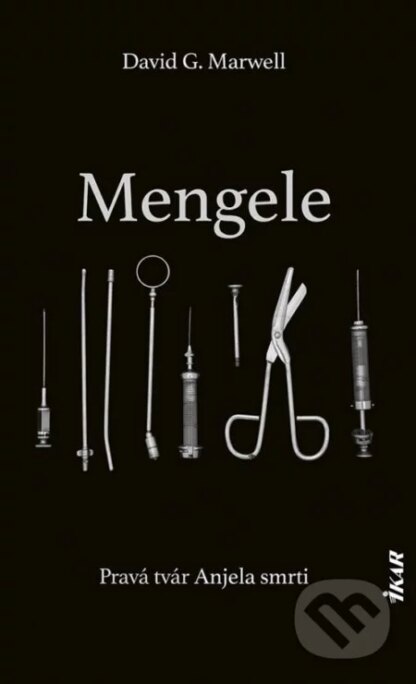 Mengele-David G. Marwell