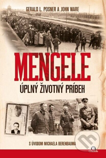 Mengele-Gerald L. Posner a John Ware