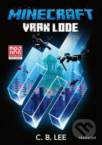 Minecraft: Vrak lode-C.B. Lee