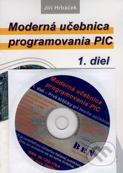 Moderná učebnica programovania PIC + CD-Jiří Hrbáček