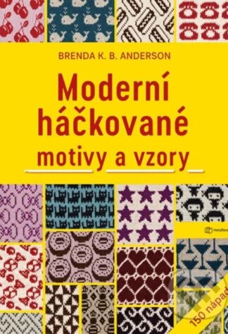 Moderní háčkované motivy a vzory-Brenda K.B. Anderson