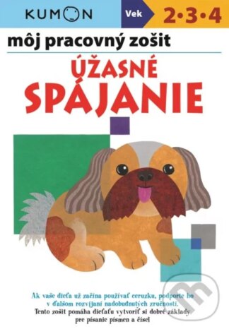 Môj pracovný zošit: Úžasné spájanie-Giovanni K. Moto