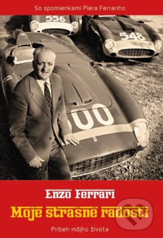 Moje strašné radosti-Enzo Ferrari