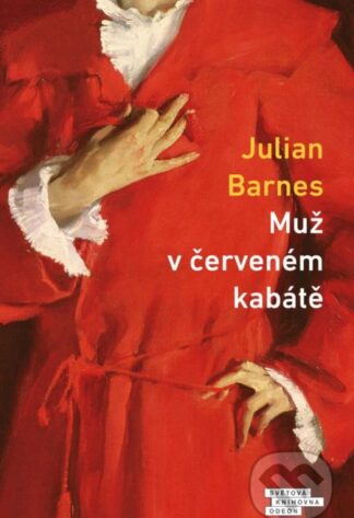 Muž v červeném kabátě-Julian Barnes