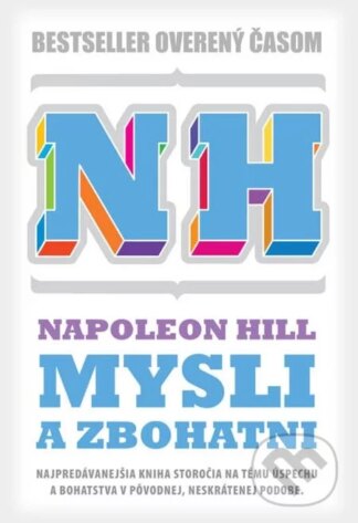 Mysli a zbohatni (pôvodná neskrátená verzia)-Napoleon Hill