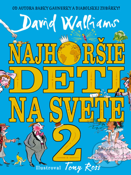 Najhoršie deti na svete 2-David Walliams