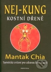 Nej-kung kostní dřeně-Mantak Chia