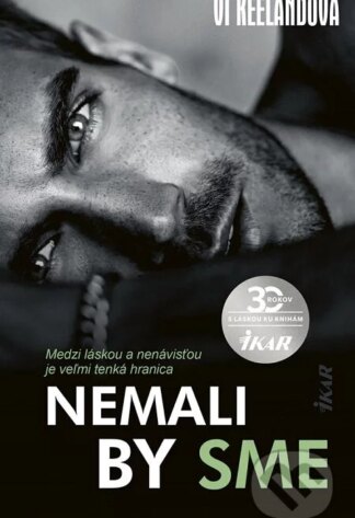 Nemali by sme-Vi Keeland