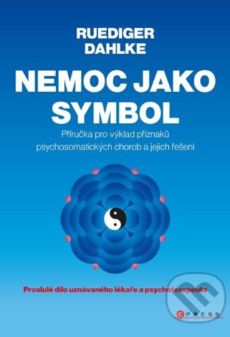 Nemoc jako symbol-Ruediger Dahlke