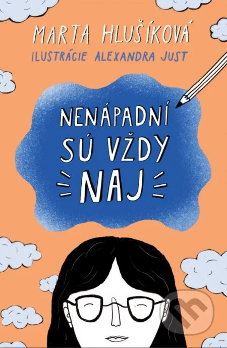 Nenápadní sú vždy naj-Marta Hlušíková