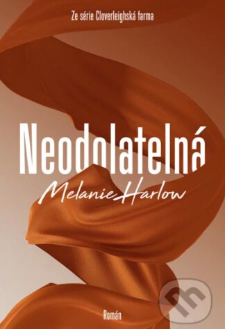 Neodolatelná-Melanie Harlow