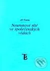 Neuronové sítě ve společenských vědách-Jiří Fanta