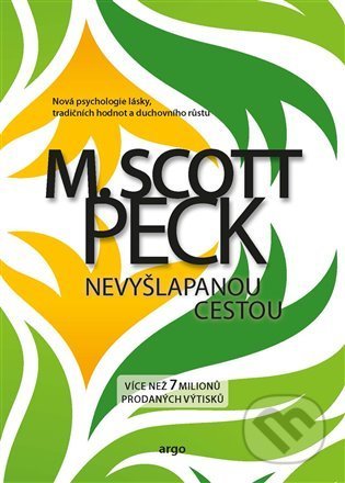 Nevyšlapanou cestou-M. Scott Peck