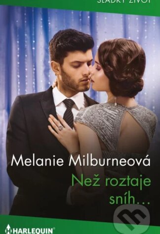 Než roztaje sníh…-Melanie Milburne