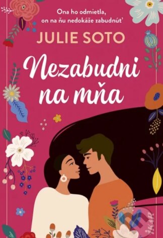 Nezabudni na mňa-Julie Soto