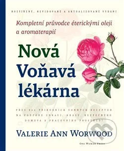 Nová Voňavá lékárna-Valerie Ann Worwood