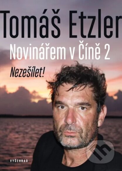 Novinářem v Číně 2-Lucie Tenney a Tomáš Etzler