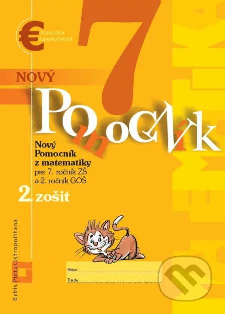 Nový pomocník z matematiky 7 - 2. zošit (pracovná učebnica)-Iveta Kohanová