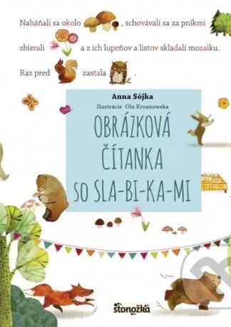 Obrázková čítanka so SLA-BI-KA-MI-Anna Sójka